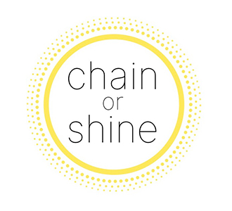 Chain or Shine